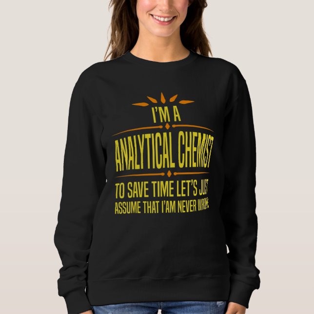 Jag är en analytisk kemist t shirt (Framsida)