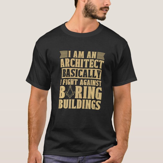 Jag är en arkitektur som i grunden Bygger arkitekt T Shirt (Framsida)