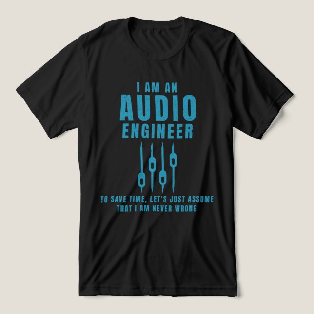 Jag är en audio ingenjör t shirt (Design Framsida)