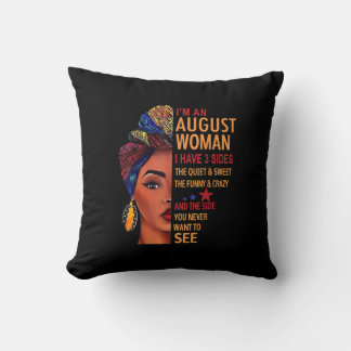 Jag är en August-kvinna som jag har 3 sidor av aug Kudde