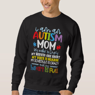 Jag är en autism Mamma min plånbok är tom. Lång Ärmad Tröja