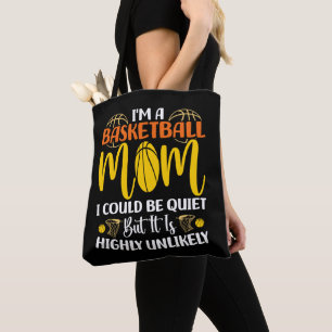 Jag är en basketmamma jag kunde vara tyst mors dag tygkasse