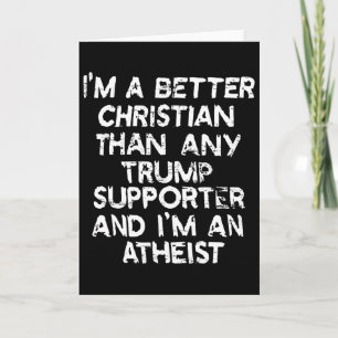 Jag är en bättre kristen än någon Trump-supporter Kort