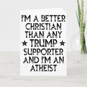 Jag är en bättre kristen än någon Trump-supporter Kort