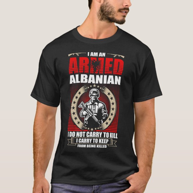 Jag är en beväpnad albansk t shirt (Framsida)