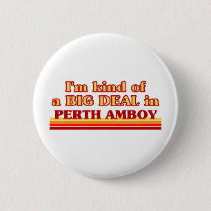 Jag är en BIG DEAL i Perth Amboy. Knapp