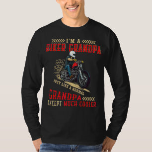 Jag är en Biker morfar, morfar, utom mycket. T Shirt