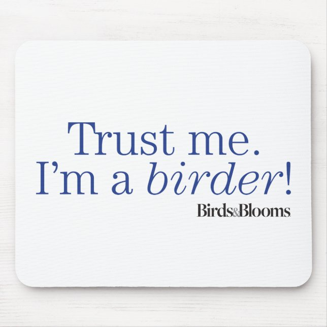 Jag är en Birder Musmatta (Framsidan)