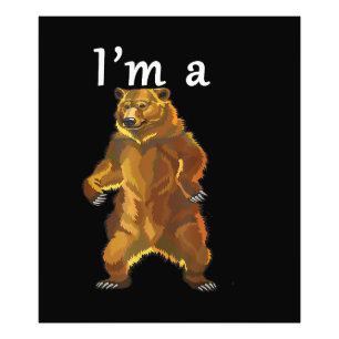 Jag är en björngrizzly och Björnar Fototryck