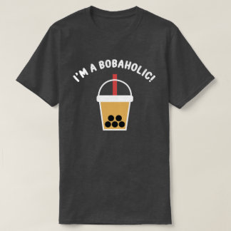 Jag är en Bobaholic! | Boba Te | Bubble Te | T-Shi T Shirt