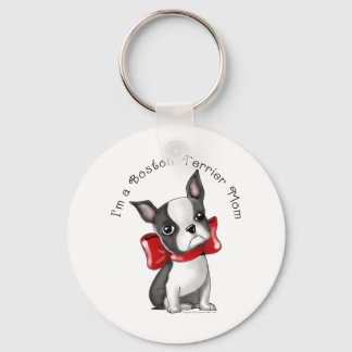*Jag är en Boston Terrier Mamma* Adworthy Hund Nyckelring