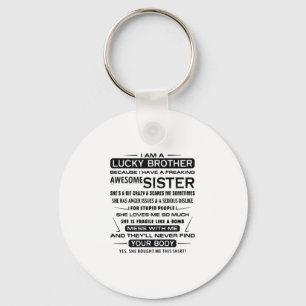 Jag är en bra brodergåva till broder nyckelring