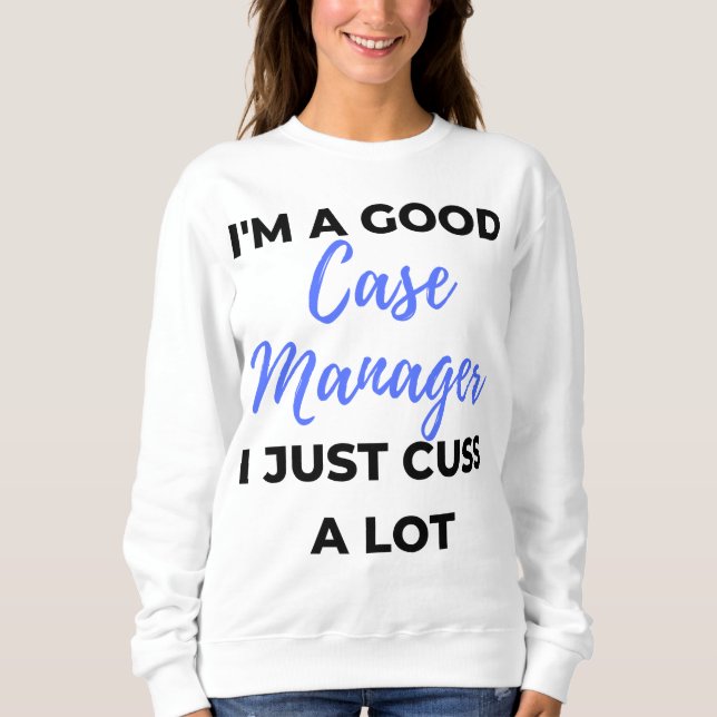 Jag är en Bra Fodral Manager... Jag har precis stä T Shirt (Framsida)