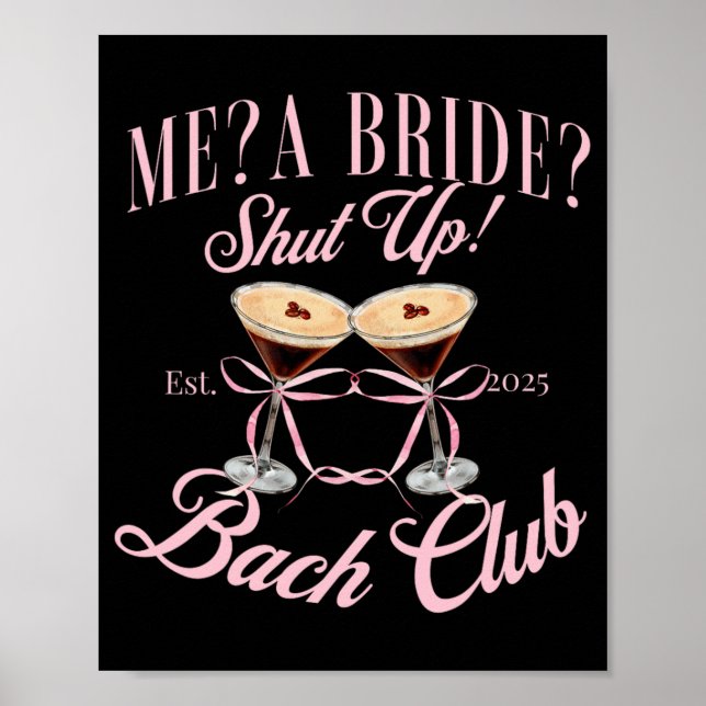 Jag är en Bride-tyst Bachelorette Party 2025 Möhip Poster (Framsidan)