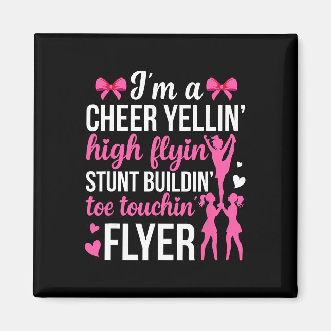 Jag är en Cheer Flyer Cheerleading Flyer Cheerlead Magnet (Framsidan)