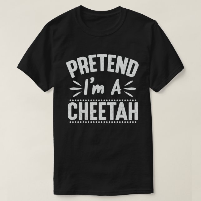 Jag är en Cheetah Easy Lazy Halloween Costume T Shirt (Design framsida)