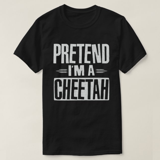 Jag är en Cheetah Easy Lazy Halloween Costume T Shirt (Design framsida)