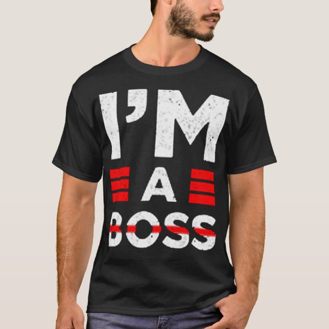 Jag är en chef t shirt (Framsida)
