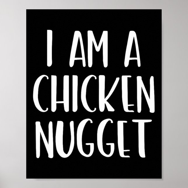 Jag är en Chicken Nugget Halloween... Jag är bara  Poster (Framsidan)