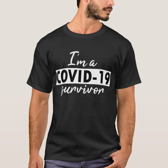 Jag är en COVID-19-överlevande i mörk T Shirt (Framsida)