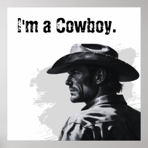 Jag är en Cowboy Affisch Gåvor till honom