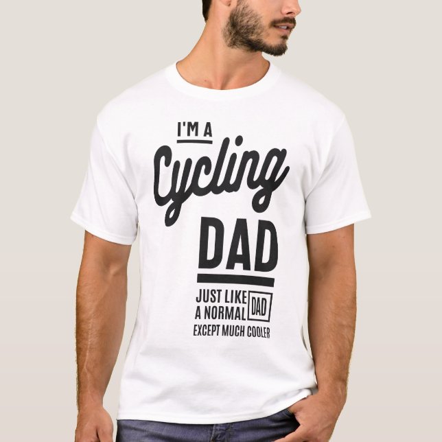 Jag är en cykling Pappa T Shirt (Framsida)