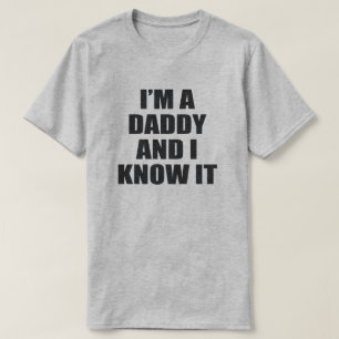 JAG ÄR EN DADDY OCH JAG VET DET. TEE
