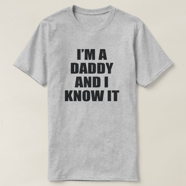 JAG ÄR EN DADDY OCH JAG VET DET. TEE (Design framsida)