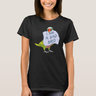 Jag är en dålig fågel. Jag är en fin Mustache Para T Shirt