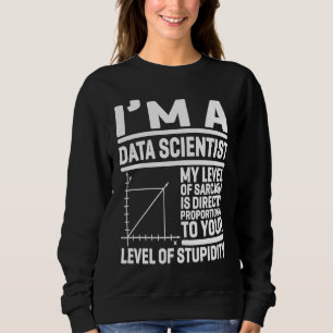 Jag Är En Dataforskare Min Sarcasmnivå Är Direkt T Shirt