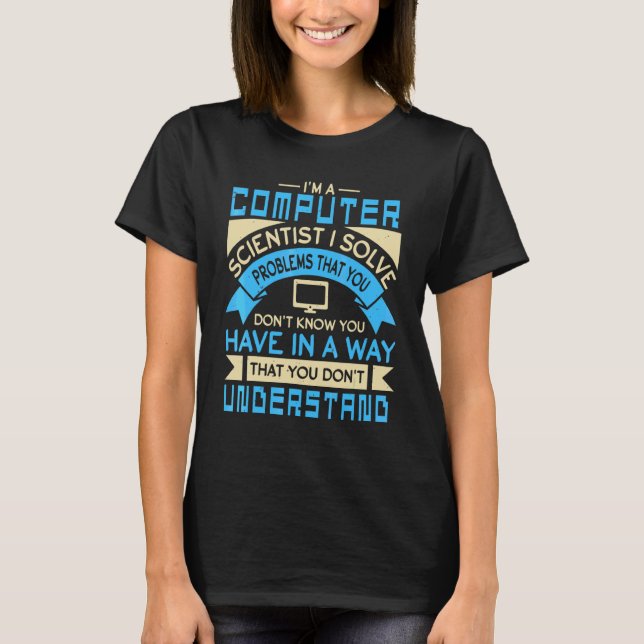 Jag är en datalog jag löser problem t shirt (Framsida)