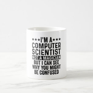 Jag är en datorforskare, inte en Magician-funny Kaffemugg