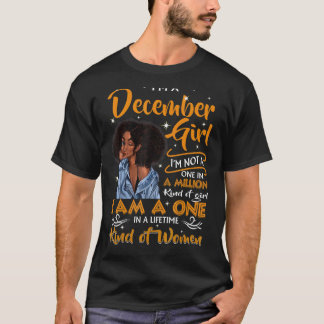 Jag är en December Girl Black Women Födelsedagsfes T Shirt