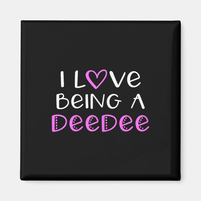 Jag är en Deedee Cute Coola Dee-dee i Kärlek Magnet (Framsidan)
