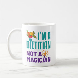 Jag är en dietist, inte en magiker kaffemugg