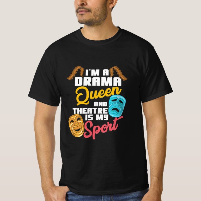 Jag är en Drama Queen T Shirt (Framsida)