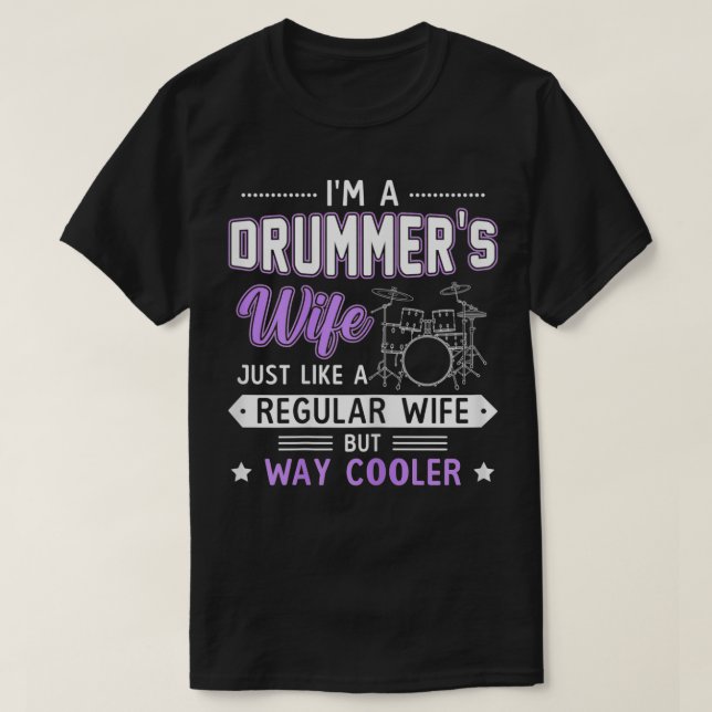 Jag är en drummer-hustru-gåva till Drumme T Shirt (Design framsida)