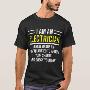 Jag är en elektrikerska magisk elektriker. t shirt