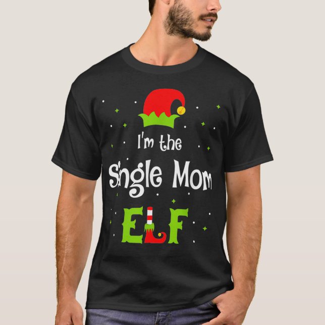 Jag är en enda Mamma-Elf-familj som matchar roligt T Shirt (Framsida)