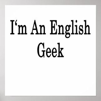 Jag är en engelsk Geek Poster