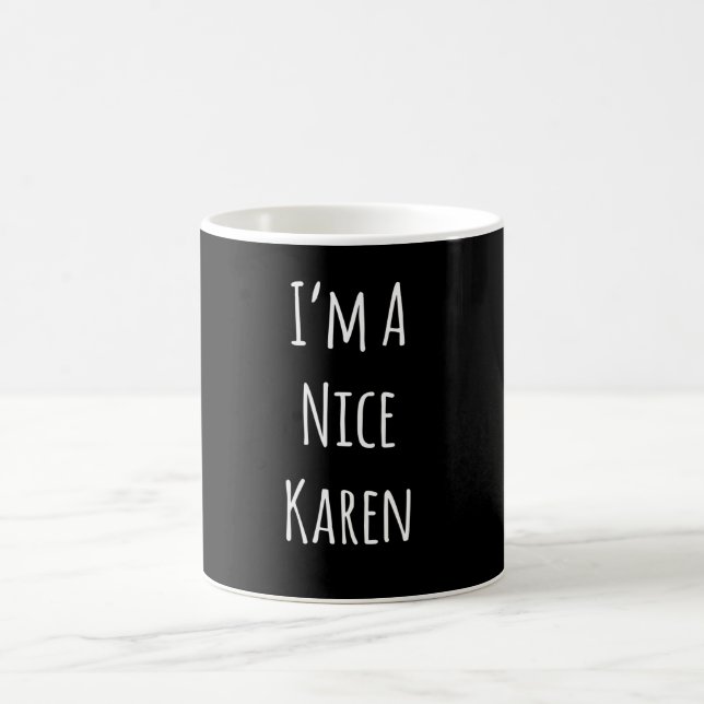 Jag är en fin Karen Kaffemugg (Center)