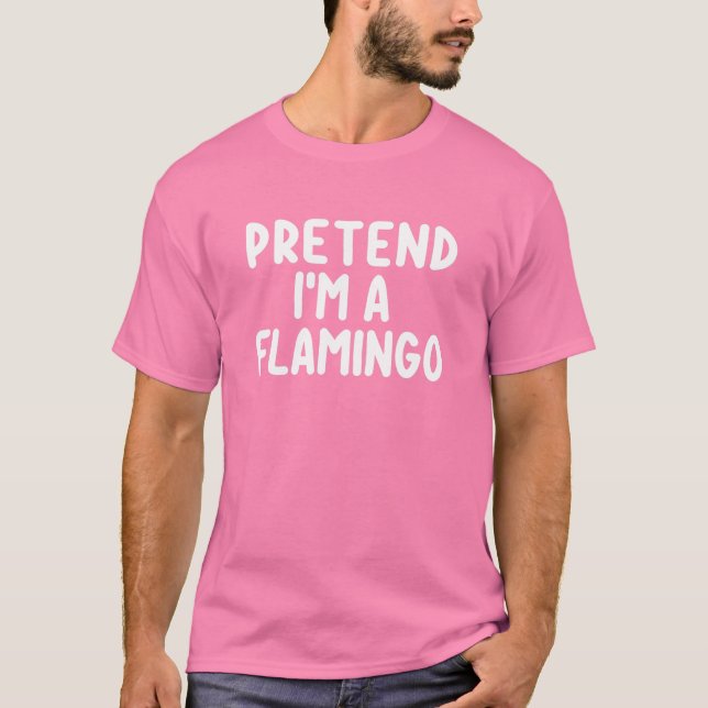 Jag är en Flamingo Costume Funny Halloween Cos T Shirt (Framsida)