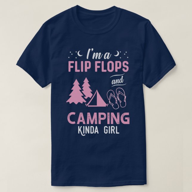 Jag är en Flinflip flops och Camping Kinda Girl T Shirt (Design framsida)