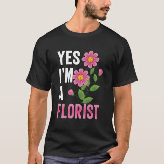 Jag är en Florist Gardener Flowers Plant Älskare G T Shirt