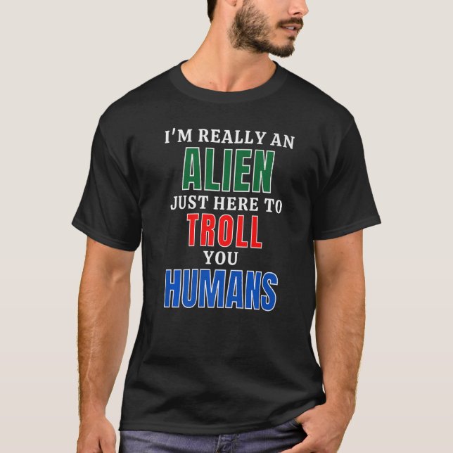 Jag är en främling här mot Troll människor T Shirt (Framsida)