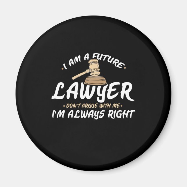 Jag är en framtida advokat magnet (Framsidan)