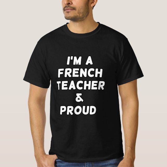 JAG ÄR EN FRANSKLÄRARE & STOLT T SHIRT (Framsida)