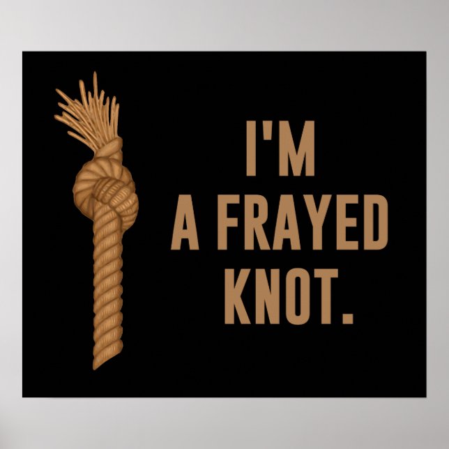 Jag är en Frayed Knot Poster (Framsidan)