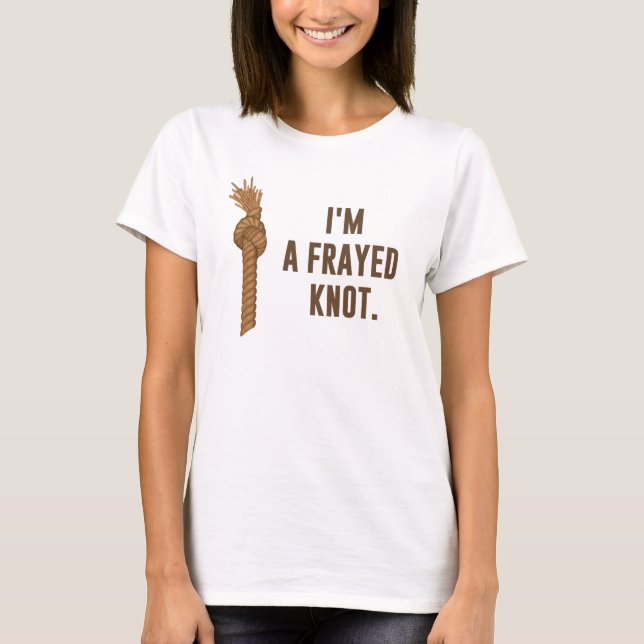 Jag är en Frayed Knot Tee Shirt (Framsida)