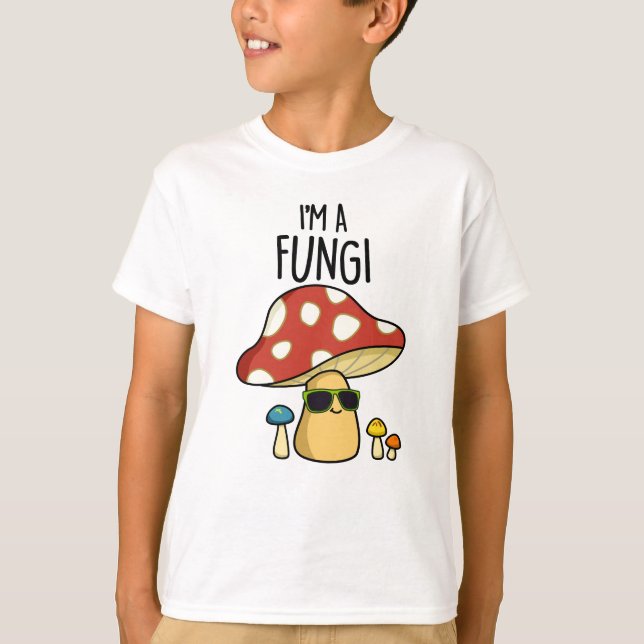 Jag är en Fungi Funny Mushroom Pun T Shirt (Framsida)